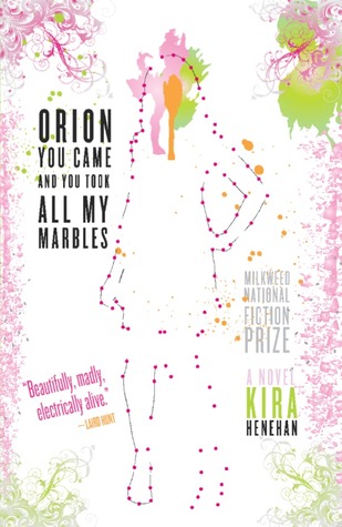 Orion You Came and You Took All My Marbles (2010)