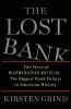 The Lost Bank: The Story of Washington Mutual-The Biggest Bank Failure in American History (2012)