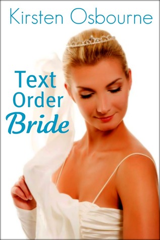 Text Order Bride