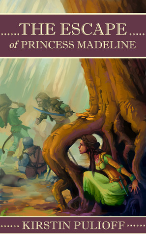 The Escape of Princess Madeline (2012)