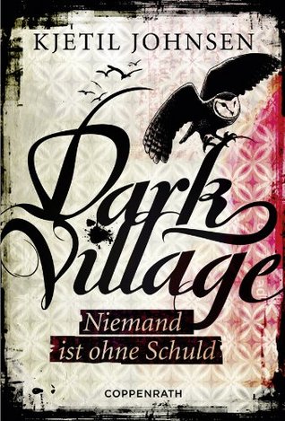 Dark Village 3: Niemand ist ohne Schuld (2013)