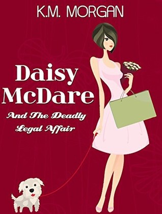 Daisy McDare and the Deadly Legal Affair (2000)