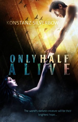 Only Half Alive (2000)