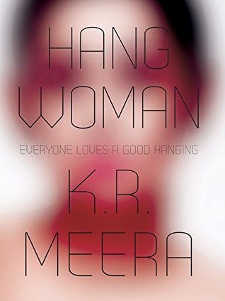 Hangwoman: Everyone loves a good Hanging (2014)