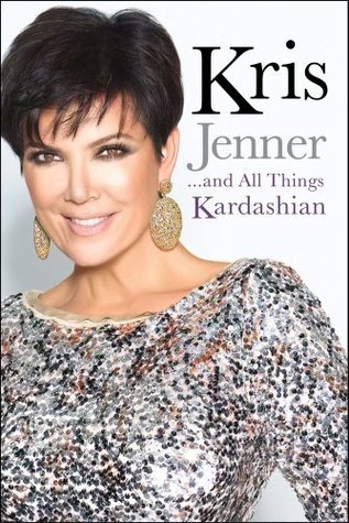 Kris Jenner . . . And All Things Kardashian (2011)