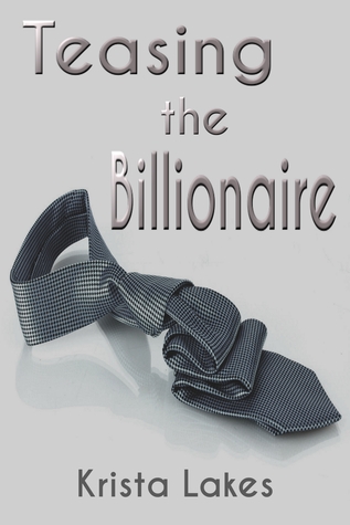 Teasing the Billionaire