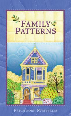 Family Patterns (2010)