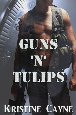 Guns 'N' Tulips (Short Story)