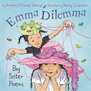 Emma Dilemma: Big Sister Poems (2011)