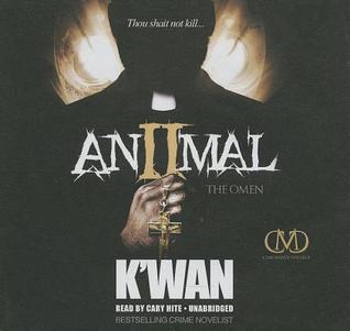 Animal II: The Omen (2013)