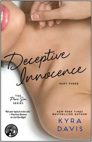 Deceptive Innocence: Part 3