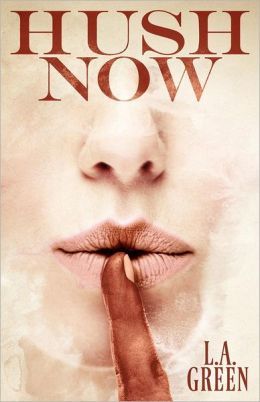 Hush Now (2012)
