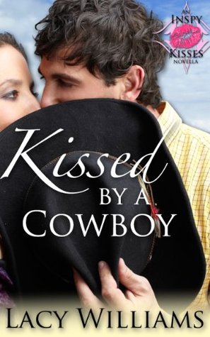 Kissed by a Cowboy (2014)