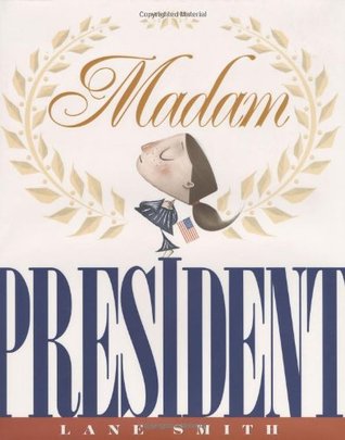 Madam President (2008)