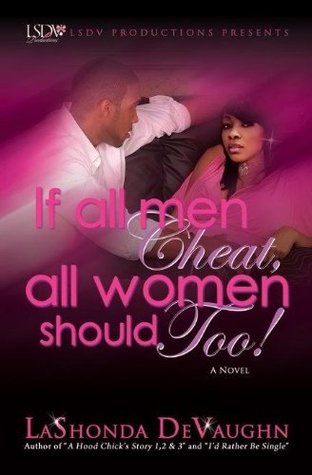 If All Men Cheat, All Women Should Too! (2012)