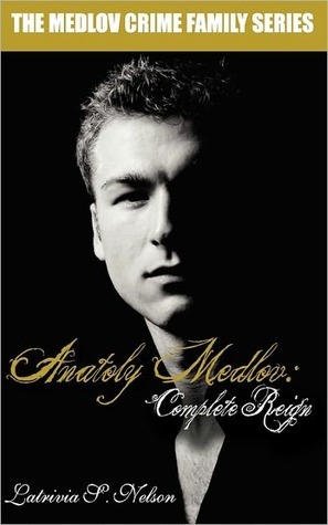 Anatoly Medlov: Complete Reign