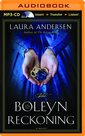 Boleyn Reckoning, The: A Novel (2014)