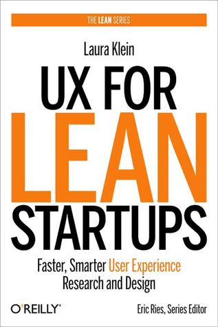 UX for Lean Startups (2013)