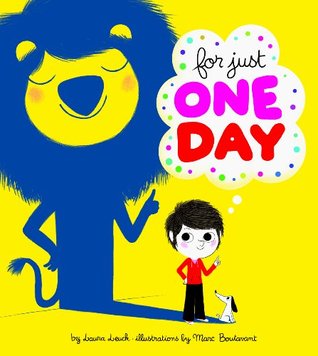 For Just One Day. by Laura Leuck (2010)
