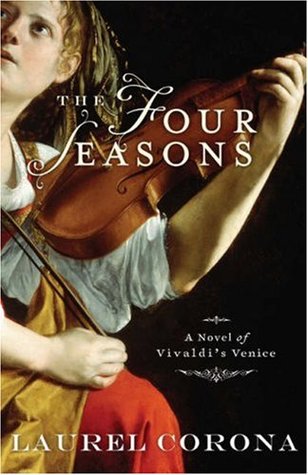 The Four Seasons: A Novel of Vivaldi's Venice