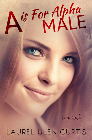 A is for Alpha Male