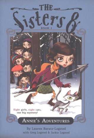 The Sisters Eight Book 1: Annie's Adventures
