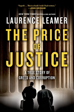 The Price of Justice: A True Story of Greed and Corruption (2013)