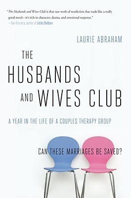 The Husbands and Wives Club: A Year in the Life of a Couples Therapy Group (2010)