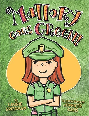 Mallory Goes Green! (2010)