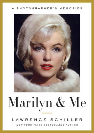 Marilyn & Me: A Photographer's Memories (2012)