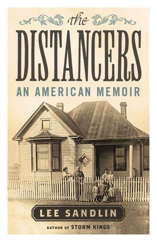 The Distancers: An American Memoir (2013)