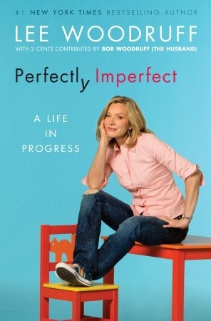 Perfectly Imperfect: A Life in Progress (2009)