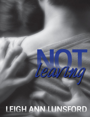 Not Leaving (2014)