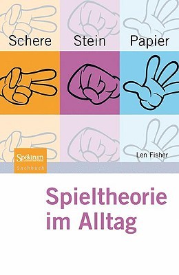 Schere, Stein, Papier - Spieltheorie Im Alltag
