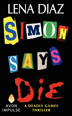 Simon Says Die (2012)