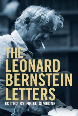 The Leonard Bernstein Letters (2013)