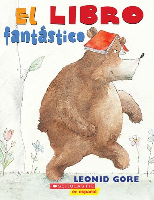 El libro fantastico: (Spanish language edition of The Wonderful Book)