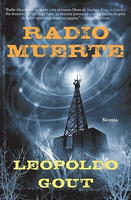 Radio muerte: Novela (2008)