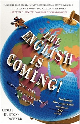 The English is Coming!: How One Language is Sweeping the World (2010)