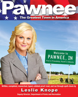 Pawnee: The Greatest Town in America (2011)