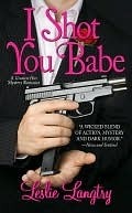 I Shot You Babe (Bombay Assassins, #4)