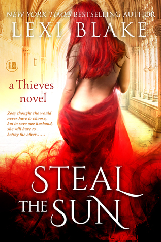 Steal the Sun, Thieves, Book 4