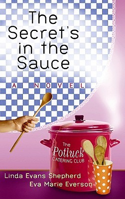 The Secret's in the Sauce (Center Point Christian Fiction