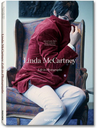 Linda McCartney. Life in Photographs (2011)