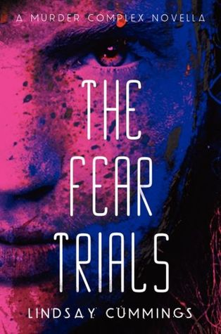 The Fear Trials (2014)