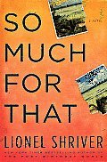 So Much for That (2010)
