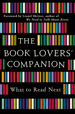 The Book Lovers' Companion: What to Read Next (2013)
