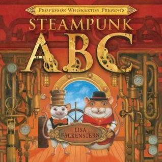 Professor Whiskerton Presents Steampunk ABC (2014)