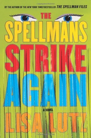 The Spellmans Strike Again (2010)