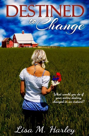 Destined to Change (2013)